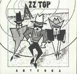 ZZ Top : Antenna